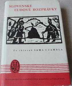 Slovenské ľudové rozprávky zo zbierok Sama Czambla