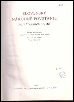 Karol Vaculík: Slovenské národné povstánie vo výtvarnom umení - Sborník diel z výstavy Slovenské národné povstanie vo výtvarnej tvorbe 1944-1954