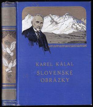Slovenské obrázky I. Obrázky zpod Tater, II. Z hor i plání