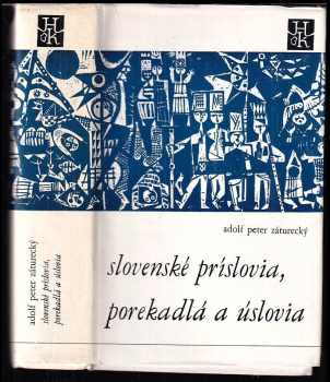 Slovenské príslovia, porekadlá a úslovia