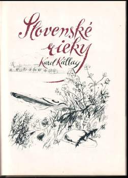 Karol Kállay: Slovenské rieky