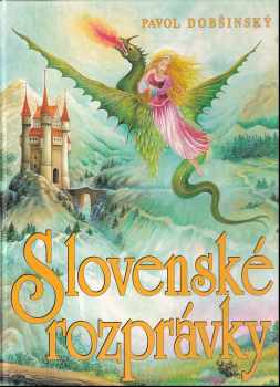 Pavol Dobšinský: Slovenské rozprávky