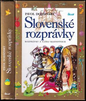 Slovenské rozprávky : rozprávky z našej klenotnice