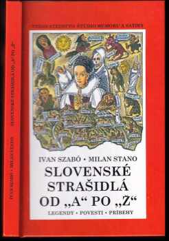 Slovenské strašidlá od "A" po "Ž"