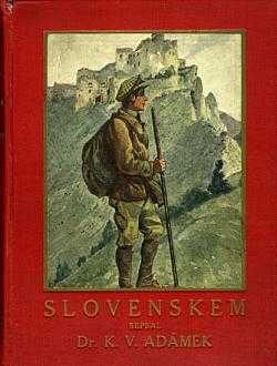 Karel Václav Adámek: Slovenskem