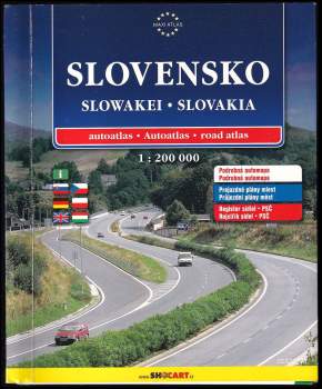 Slovensko : autoatlas : podrobná mapa, průjezdní plány měst, rejstřík sídel SR