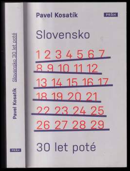 Pavel Kosatík: Slovensko 30 let poté
