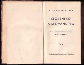 Władysław Bobek: Slovensko a Slovanstvo