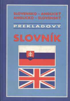 Slovensko-anglický, anglicko-slovenský prekladový slovník