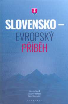 Slovensko - evropský příběh