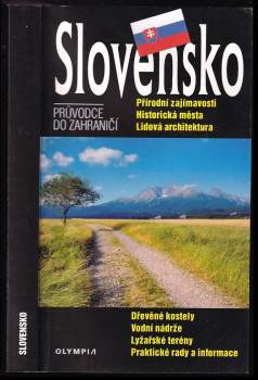Irena Dibelková: Slovensko