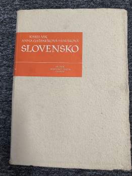 Anna Gašparíková-Horáková: Slovensko