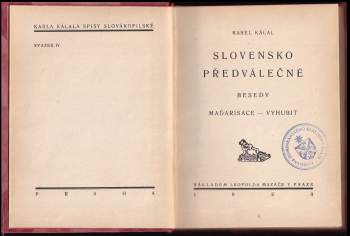 Karel Kálal: Slovensko předválečné