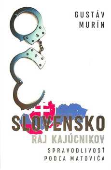Slovensko - Raj kajúcnikov