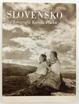 Slovensko ve fotografii Karola Plicku