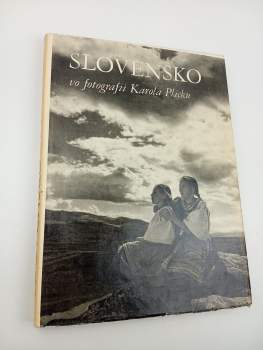 Slovensko vo fotografii Karola Plicku