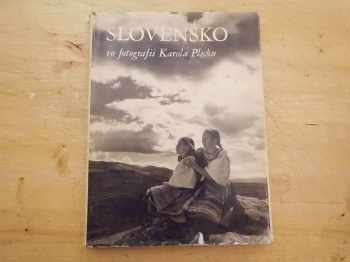 Slovensko vo fotografii Karola Plicku