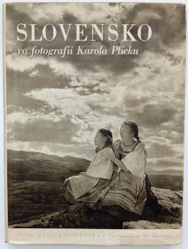 Slovensko vo fotografii Karola Plicku