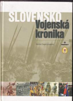 Slovensko - vojenská kronika