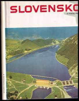 Eugen Vasiliak: Slovensko z vtáčej perspektívy