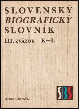 Slovenský biografický slovník (od roku 833 do roku 1990)