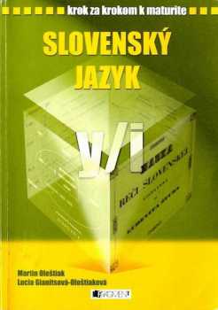 Martin Ološtiak: Slovenský jazyk