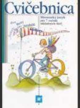 Slovenský jazyk pre 7. ročník základných škôl.  Cvičebnica