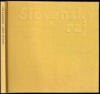 Ladislav Deneš: Slovenský raj
