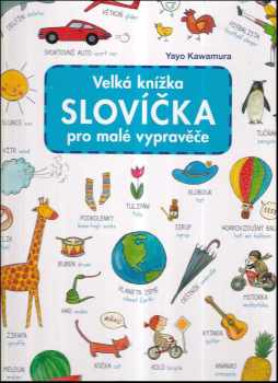 Yayo Kawamura: Slovíčka