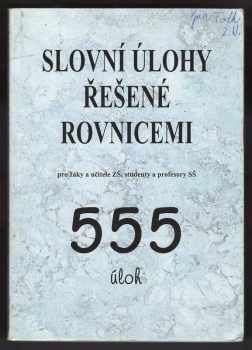 Pavel Czudek: Slovní úlohy řešené rovnicemi