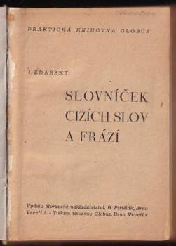 Josef Žďárský: Slovníček cizích slov a frází