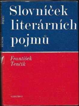 František Tenčík: Slovníček literárních pojmů