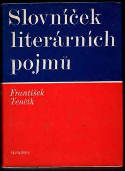 František Tenčík: Slovníček literárních pojmů