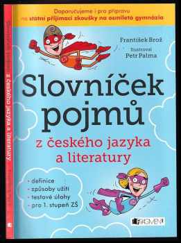 František Brož: Slovníček pojmů z českého jazyka a literatury