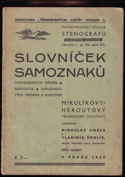 Slovníček samoznaků, samoznakových spřežek, abreviatur, samoznakových předpon a koncovek Mikulíkovy-Heroutovy těsnopisné soustavy