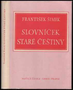 František Šimek: Slovníček staré češtiny