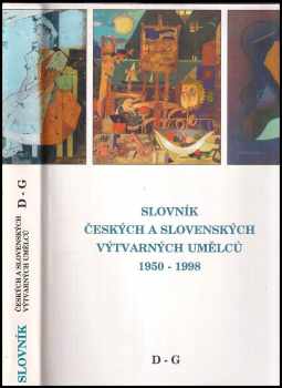 Zbyšek Malý: Slovník českých a slovenských výtvarných umělců 1950-1998
