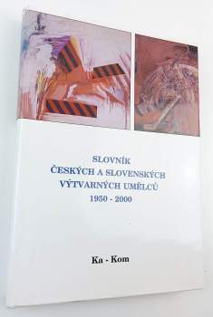 Slovník českých a slovenských výtvarných umělců 1950-2000