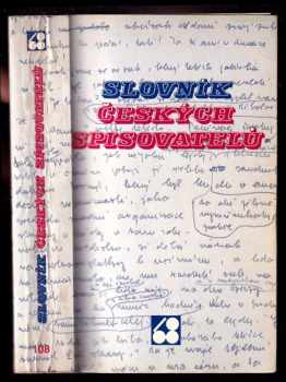 Slovník českých spisovatelů - pokus o rekonstrukci dějin české literatury 1948-1979