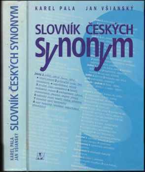 Karel Pala: Slovník českých synonym