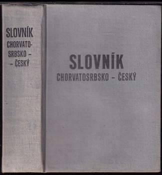 Slovník chorvatosrbsko-český