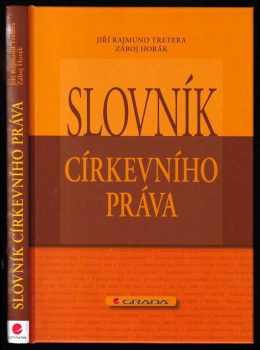 Rajmund Jiří Tretera: Slovník církevního práva