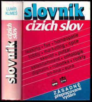 Slovník cizích slov - Lumír Klimeš (1998, Státní pedagogické nakladatelství) - ID: 1600220