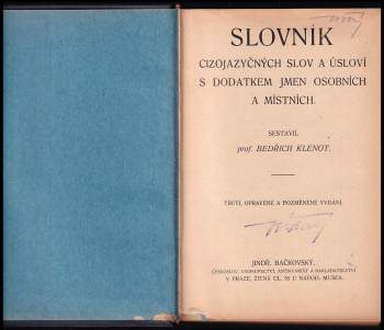 Bedřich Klenot: Slovník cizojazyčných slov a úsloví v češtině se vyskytujících s dodatkem jmen osobních a místních