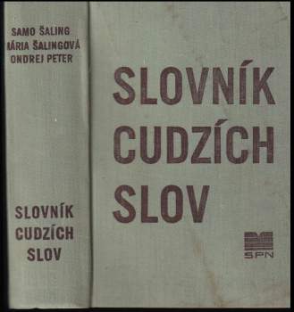 Mária Ivanová-Šalingová: Slovník cudzích slov
