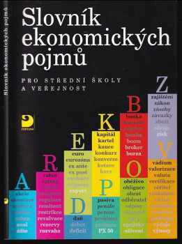Slovník ekonomických pojmů pro střední školy a veřejnost