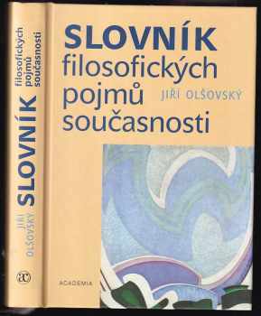 Jiří Olšovský: Slovník filosofických pojmů současnosti