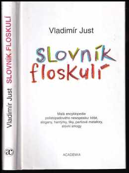 Vladimír Just: Slovník floskulí