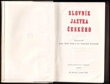 František Trávníček: Slovník jazyka českého