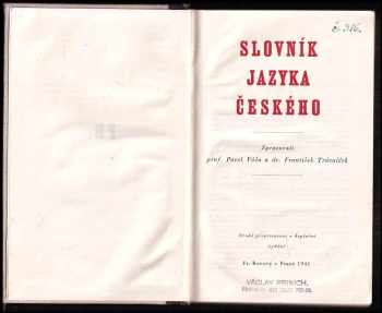 František Trávníček: Slovník jazyka českého